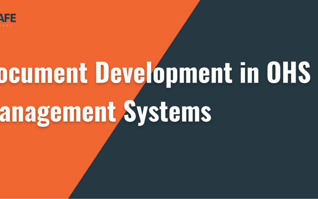 Document Development in OHS Management Systems