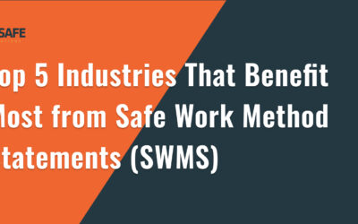 Top 5 Industries That Benefit Most from Safe Work Method Statements (SWMS)